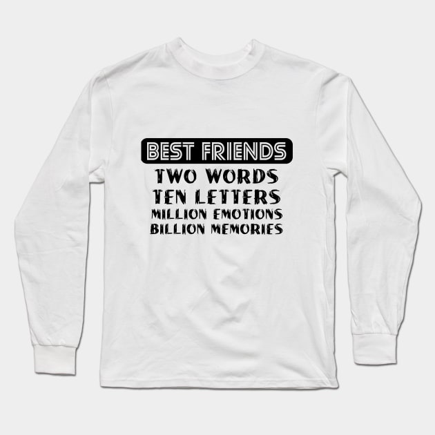 Best friends design Long Sleeve T-Shirt by cusptees